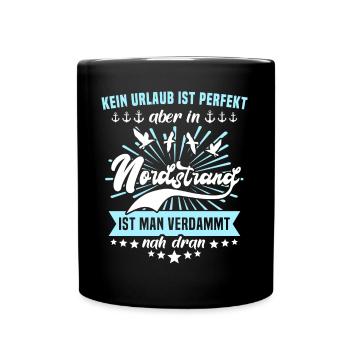 Nordstrand Sprüche Nordstrander Spruch - Tasse einfarbig - Schwarz - Vorne