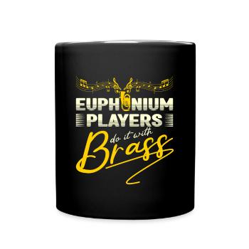 Euphonium Players Do It With Brass Baritone Player - Full Colour Mug - black - Front
