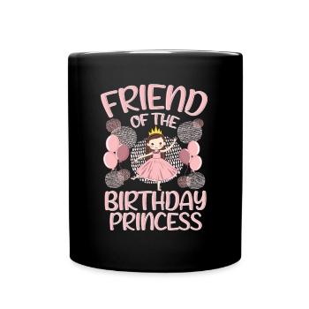Friend Of the Birthday Boy Princess Gift Deco - Tasse einfarbig - Schwarz - Vorne