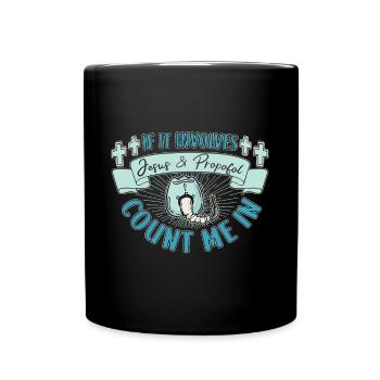 Jesus & Propofol Count Me In Nurse Anesthetist - Full Colour Mug - black - Front