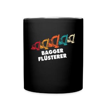 Bagger Flüsterer Baggerflüsterer - Tasse einfarbig - Schwarz - Vorne