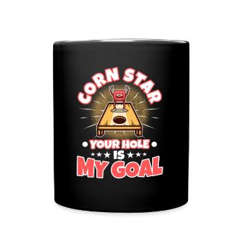 Corn star ton trou est mon objectif - Mug uni - noir - Devant