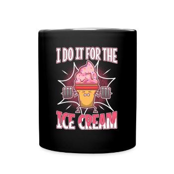 Je le fais pour la crème glacée - Mug uni - noir - Devant