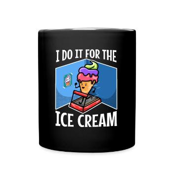 Je le fais pour la crème glacée - Mug uni - noir - Devant