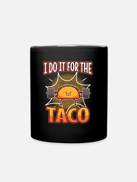 Je le fais pour les tacos - Mug uni - noir