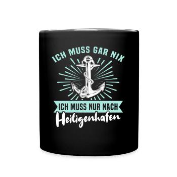 Heiligenhafen Sprüche Heiligenhafener Spruch - Tasse einfarbig - Schwarz - Vorne
