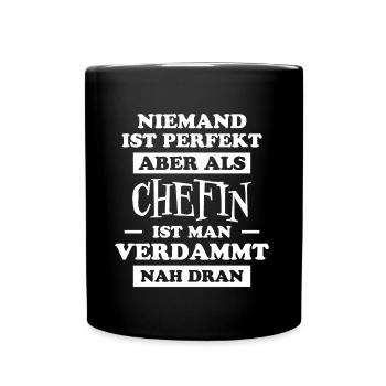 Chefin Spruch Familie Beruf Lustig Chefin Geschenk - Tasse einfarbig - Schwarz - Vorne