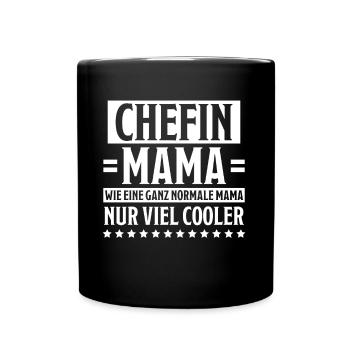 Chefin Spruch Familie Beruf Lustig Chefin Geschenk - Tasse einfarbig - Schwarz - Vorne