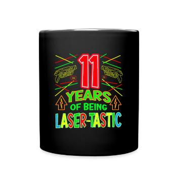 11 ans d’être laser tastique ans laser - Mug uni - noir - Devant