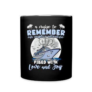 Cruise Couple Sea Voyage Cruise Ship - Full Colour Mug - black - Front