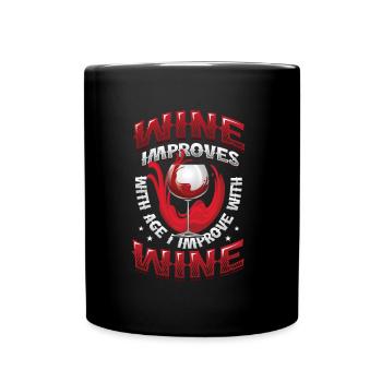Wein Wird Mit Dem Alter Besser - Tasse einfarbig - Schwarz - Vorne