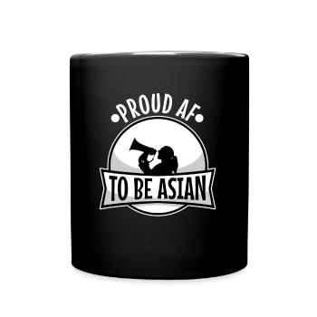 Proud af to be asian - Tasse einfarbig - Schwarz - Vorne