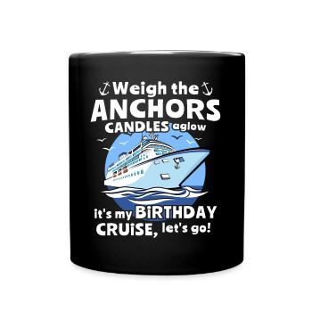 Cruise Birthday Birthday Cruise - Full Colour Mug - black - Front
