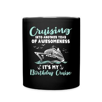 Kreuzfahrt Geburtstag Seereise - Tasse einfarbig - Schwarz - Vorne