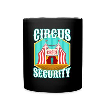 Circus security - Full Colour Mug - black - Front