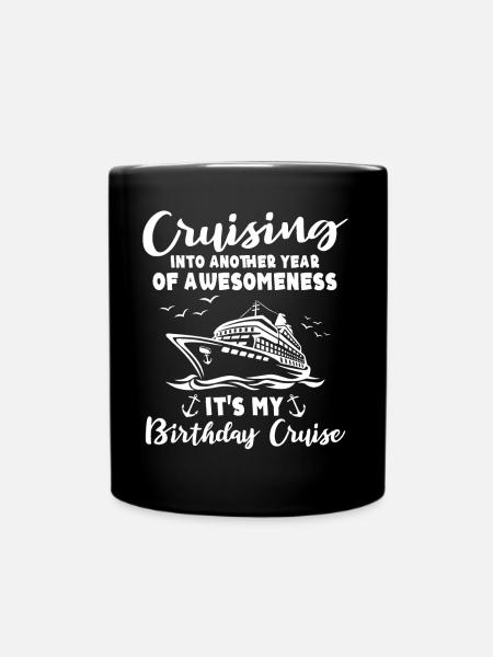 Kreuzfahrt Geburtstag - Tasse einfarbig - Schwarz