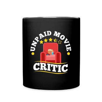 Unpaid movie critic - Full Colour Mug - black - Front