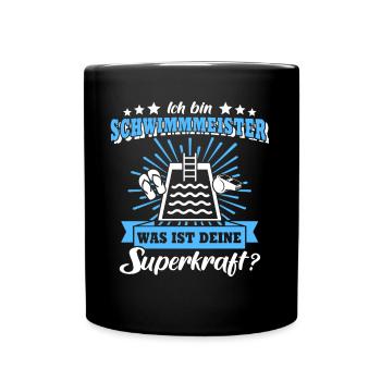 Schwimmmeister Superkraft Bademeister - Tasse einfarbig - Schwarz - Vorne