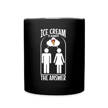 La crème glacée est toujours la réponse - Mug uni - noir - Devant