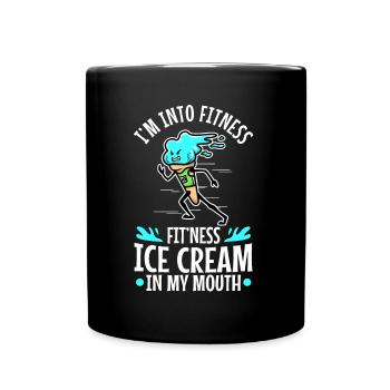 Im into fitness ice cream - Tasse einfarbig - Schwarz - Vorne