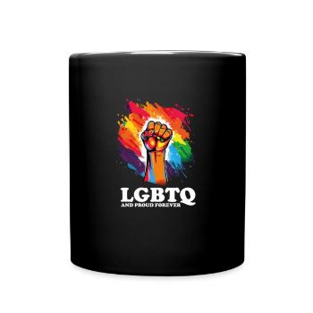 LGBTQ and Proud Forever - Rainbow LGBT Rights - Full Colour Mug - black - Front