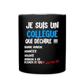 Collègue qui dechire merci pour tout - Mug uni - noir - Devant