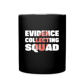 Evidence Collecting Squad Forensic Criminology - Full Colour Mug - black - Front