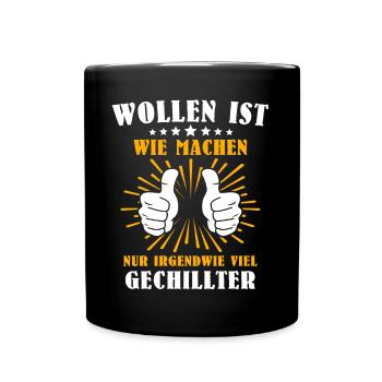 Machen Wollen - Tasse einfarbig - Schwarz - Vorne