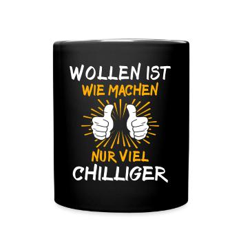 Machen Wollen - Tasse einfarbig - Schwarz - Vorne