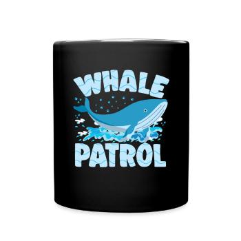Whale Patrol Funny Whales Lover Marine Scientist - Tasse einfarbig - Schwarz - Vorne