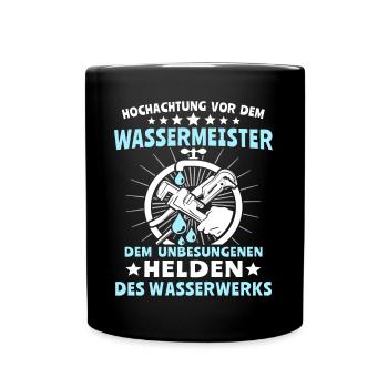 Wassermeister Sprüche Wasserversorgungstechniker - Tasse einfarbig - Schwarz - Vorne