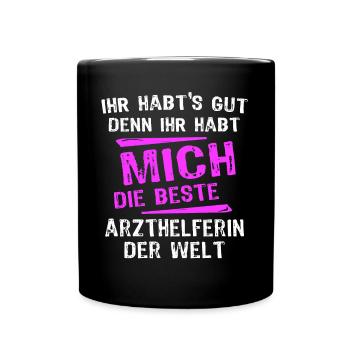 Arzthelferin Spruch - Tasse einfarbig - Schwarz - Vorne