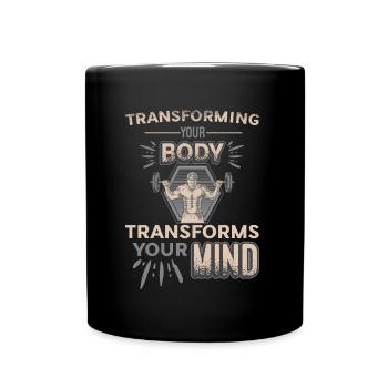 La transformation de votre corps façonne votre - Mug uni - noir - Devant