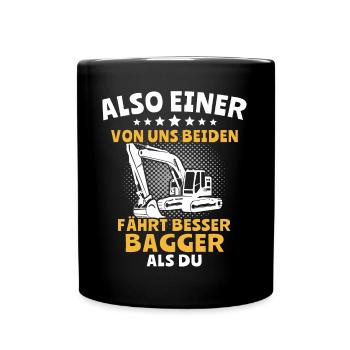 Bagger Baggerfahrer - Tasse einfarbig - Schwarz - Vorne