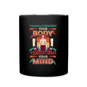 La transformation de votre corps façonne votre - Mug uni - noir - Devant