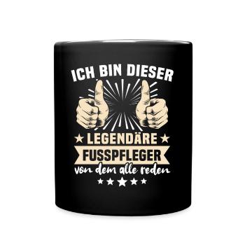 Fusspfleger Sprüche - Tasse einfarbig - Schwarz - Vorne