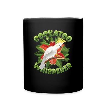 Kakaduflüsterer, Kakadu, Vogel - Tasse einfarbig - Schwarz - Vorne