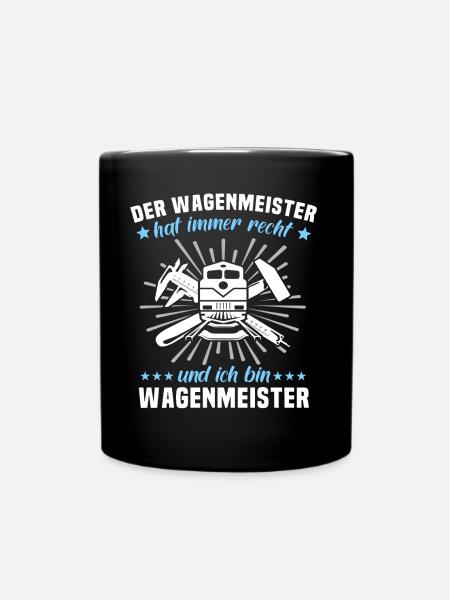 Wagenmeister Spruch Zugtechniker - Tasse einfarbig - Schwarz
