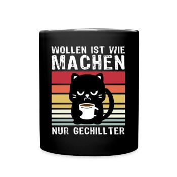 Katze Wollen Machen - Tasse einfarbig - Schwarz - Vorne