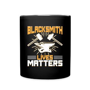 Blacksmith Lives Matters Metalsmith Gift Idea - Full Colour Mug - black - Front
