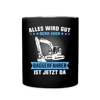 Baggerfuehrer Baggerfahrer - Tasse einfarbig - Schwarz - Vorne