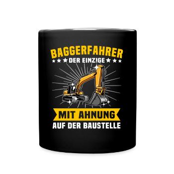 Baggerfuehrer Baggerfahrer - Tasse einfarbig - Schwarz - Vorne