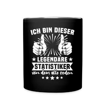 Statistiker Legende - Tasse einfarbig - Schwarz - Vorne