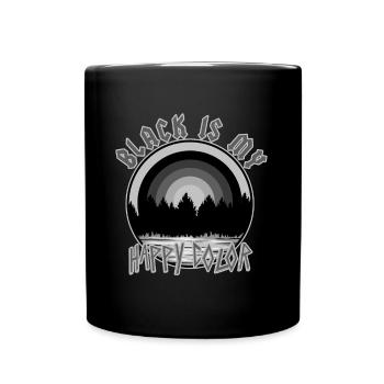 Black Is My Happy Color - Full Colour Mug - black - Front