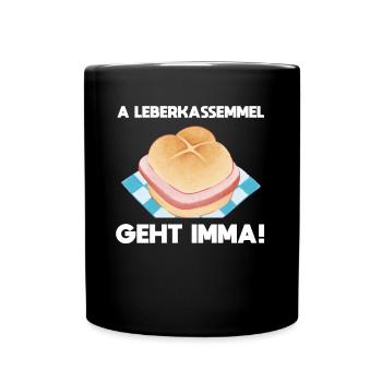 Leberkassemmel Geht Imma Bayrische Tradition - Tasse einfarbig - Schwarz - Vorne