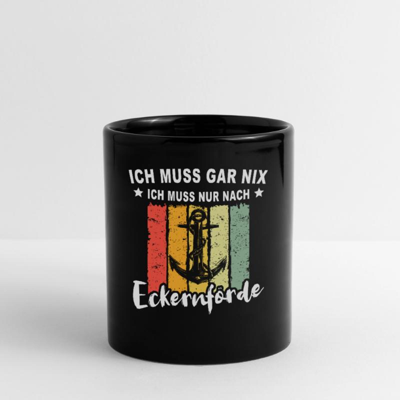 Eckernförde Eckernförder Spruch Tasse einfarbig