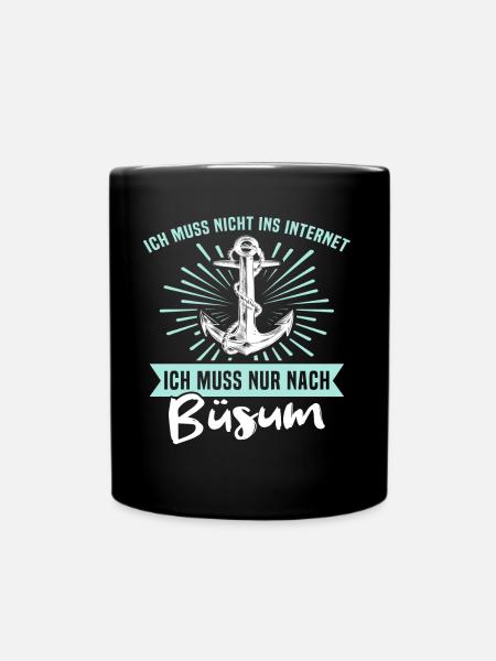 Büsum Sprüche - Tasse einfarbig - Schwarz