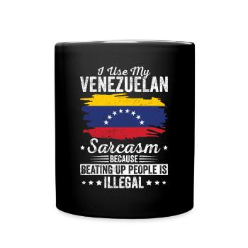 Venezuela Sarkasmus Südamerikanischer Humor - Tasse einfarbig - Schwarz - Vorne