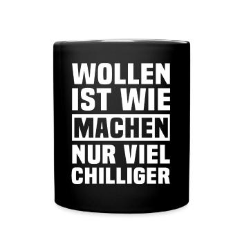 Machen Humor Wollen - Tasse einfarbig - Schwarz - Vorne
