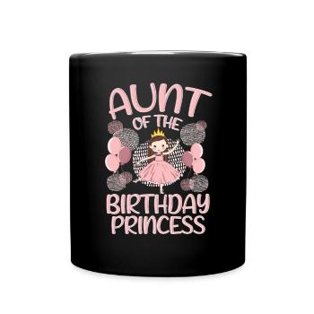 Aunt Of the Birthday Boy Princess Gift Deco - Tasse einfarbig - Schwarz - Vorne